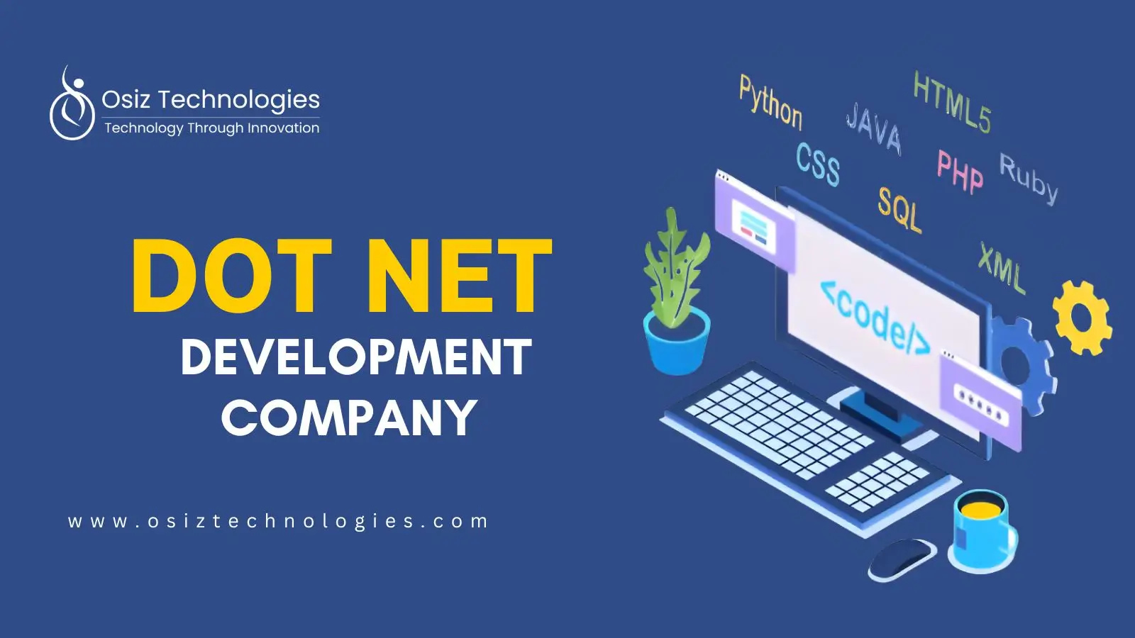 Dot NET Development Company | Expert Dot NET Solutions - Osiz