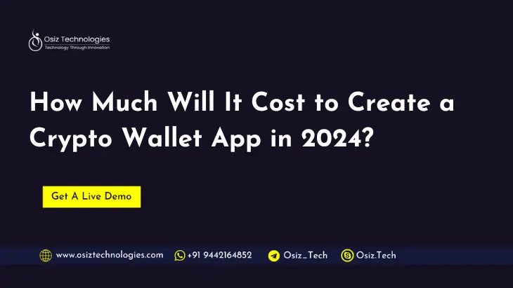 Cost to Develop a Crypto Wallet App In 2024