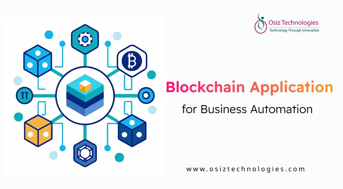 Blockchain Applications for Business Automation