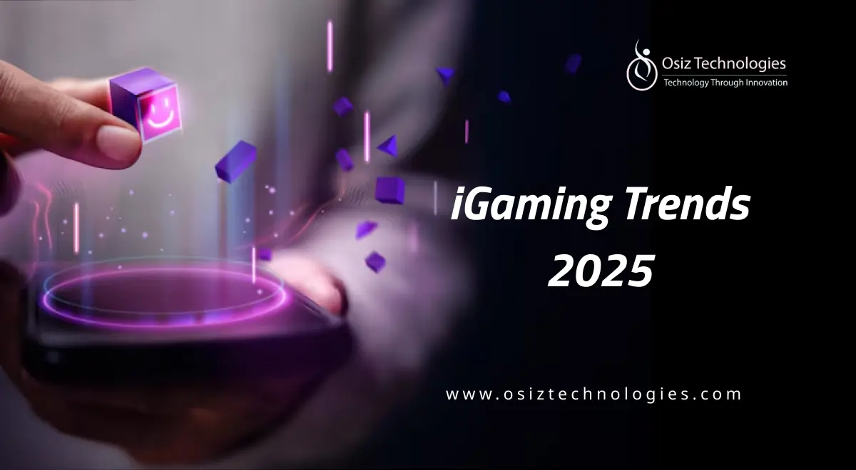 iGaming Trends 2025