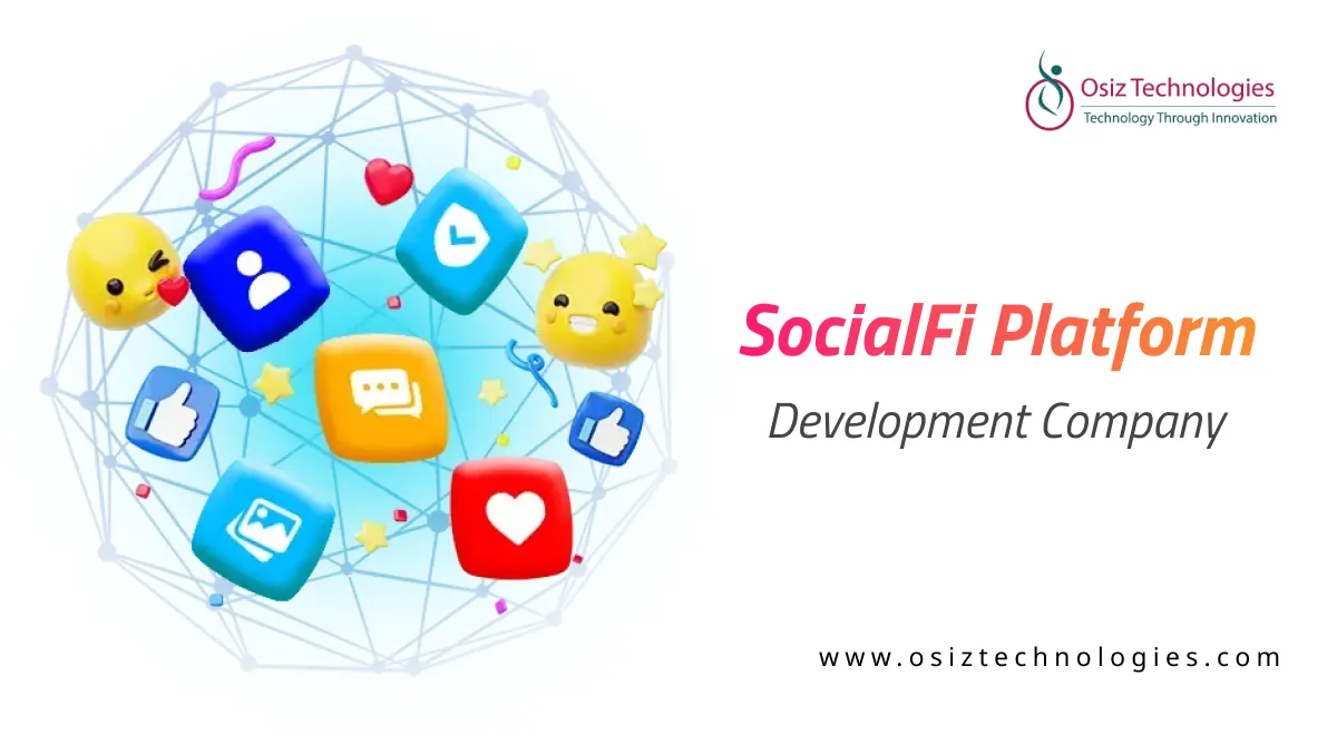 SocialFi Platform Development